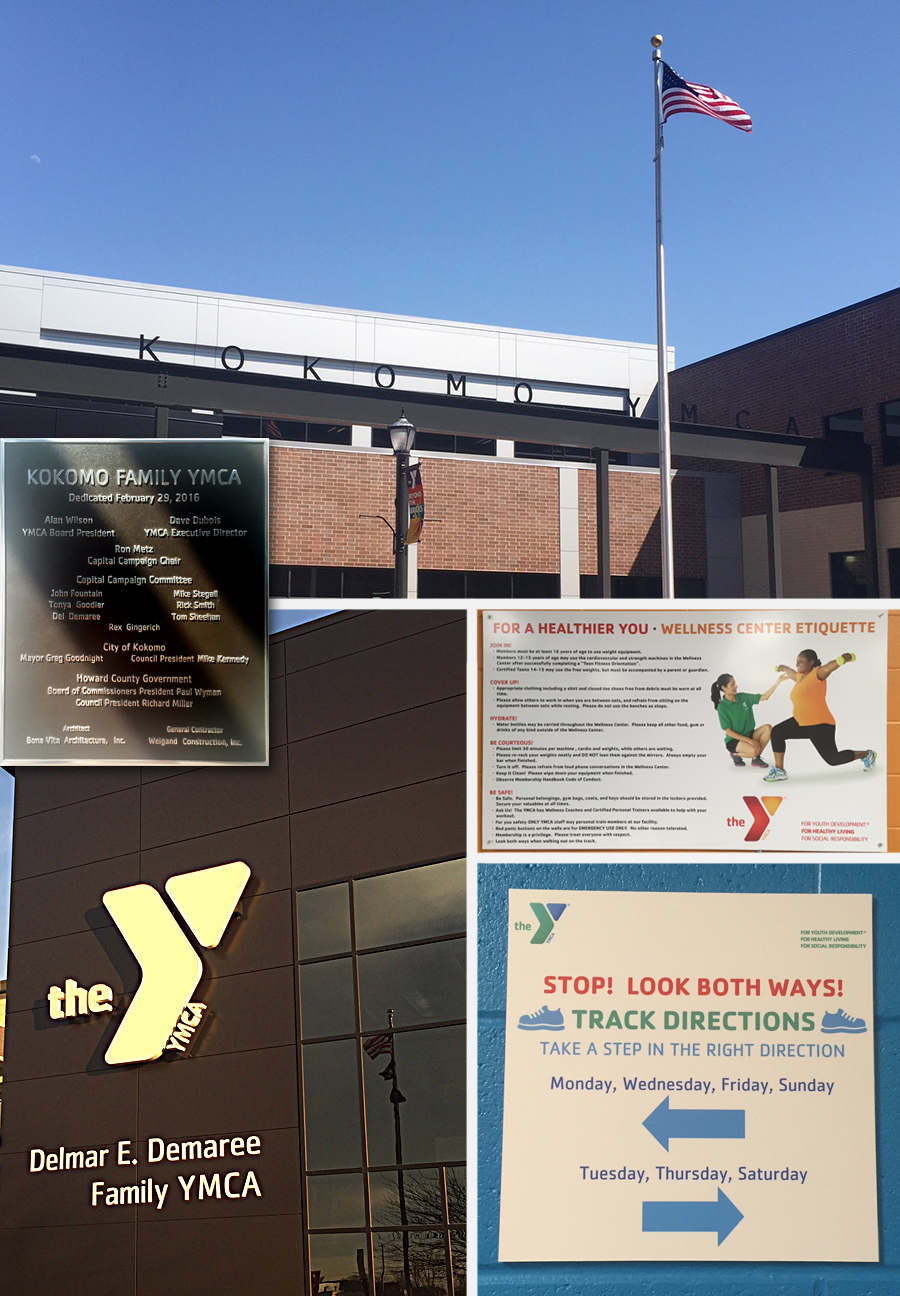Huston works with Kokomo YMCA on signage at beautiful new facility